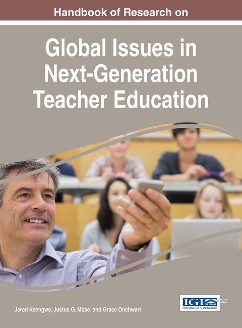 Cover image for book Handbook of Research on Global Issues in Next-Generation Teacher Education
