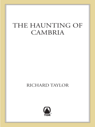 The Haunting of Cambria