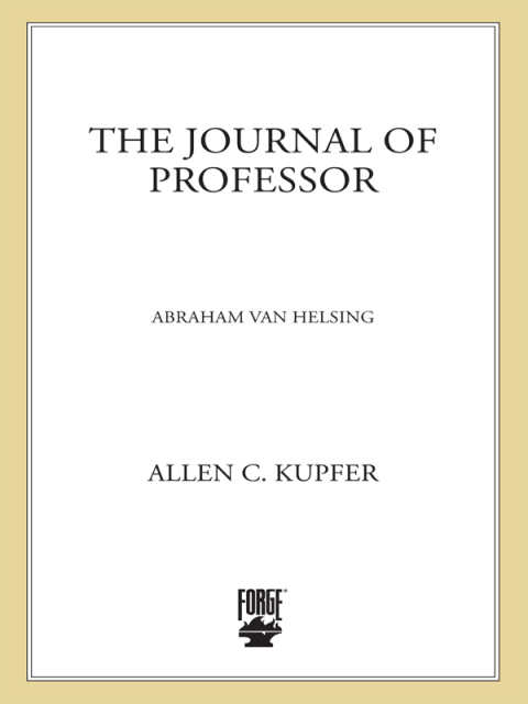 Cover image for book The Journal of Professor Abraham Van Helsing
