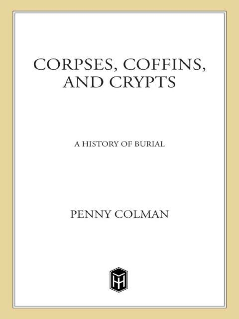 Cover image for book Corpses, Coffins, and Crypts