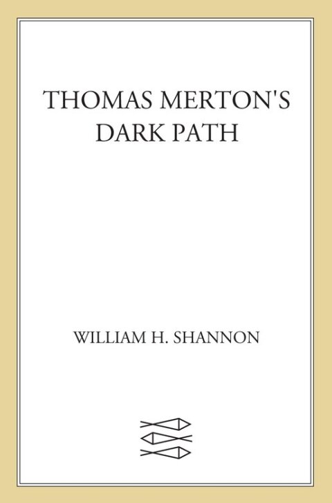 Cover image for book Thomas Merton's Dark Path