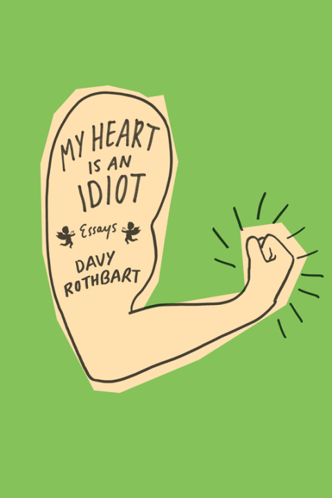 Cover image for book My Heart Is an Idiot