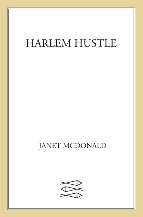 Cover image for book Harlem Hustle