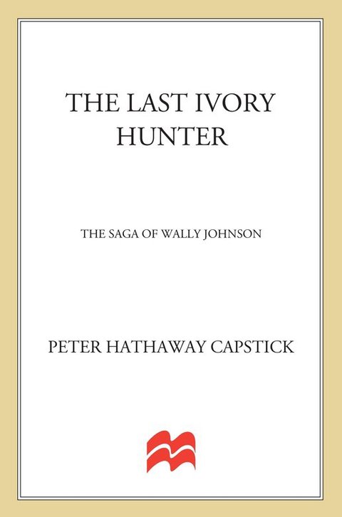 Cover image for book The Last Ivory Hunter