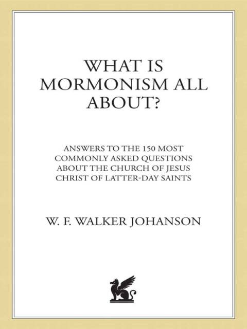 Cover image for book What Is Mormonism All About?
