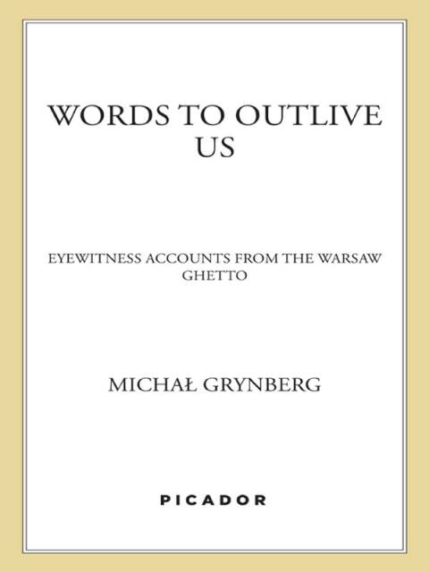Cover image for book Words to Outlive Us
