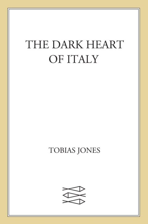 Cover image for book The Dark Heart of Italy