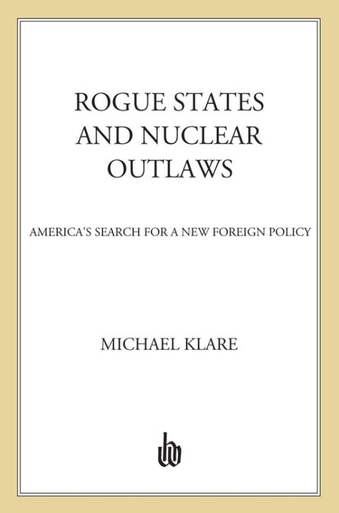 Cover image for book Rogue States and Nuclear Outlaws
