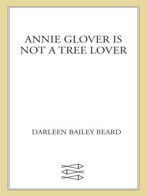 Cover image for book Annie Glover is Not a Tree Lover