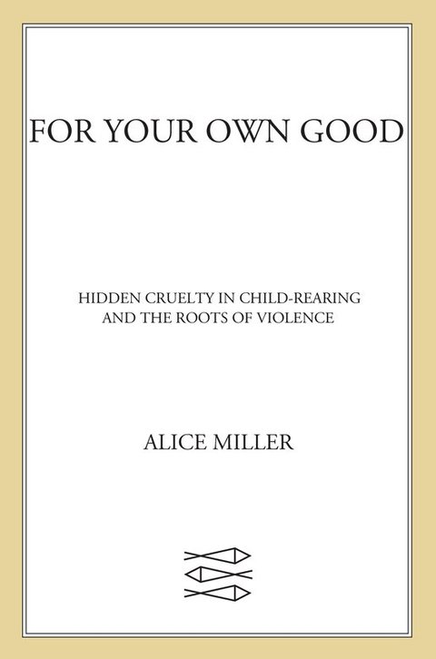 Cover image for book For Your Own Good