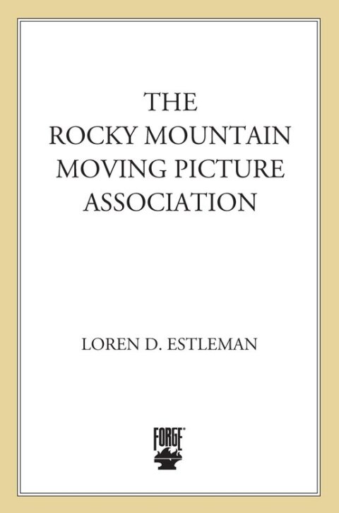 Cover image for book The Rocky Mountain Moving Picture Association