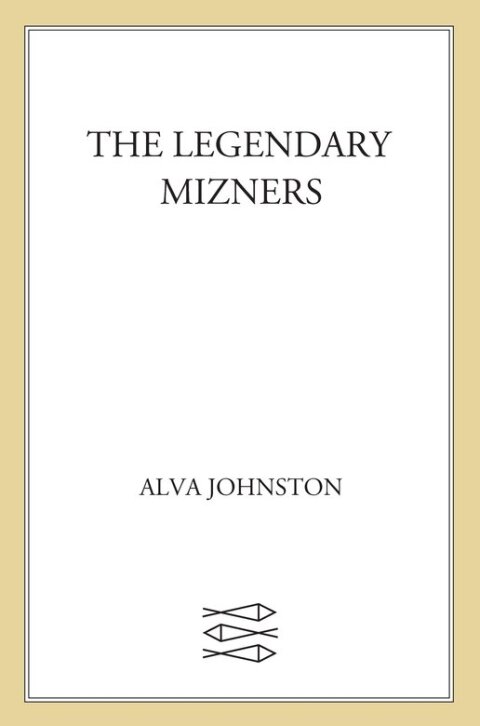 Cover image for book The Legendary Mizners
