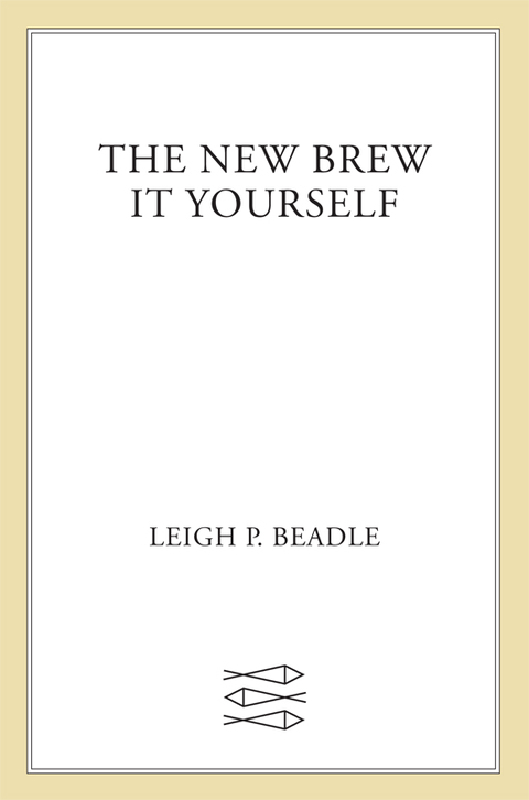 Cover image for book The New Brew It Yourself