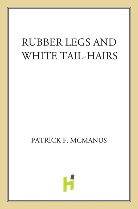 Cover image for book Rubber Legs and White Tail-Hairs
