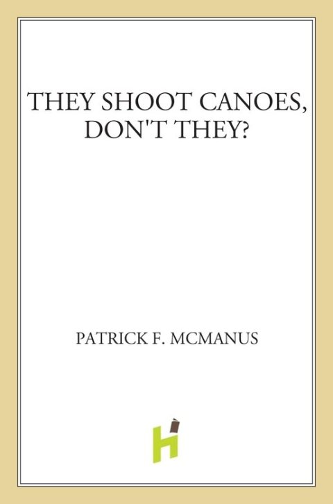 Cover image for book They Shoot Canoes, Don't They?