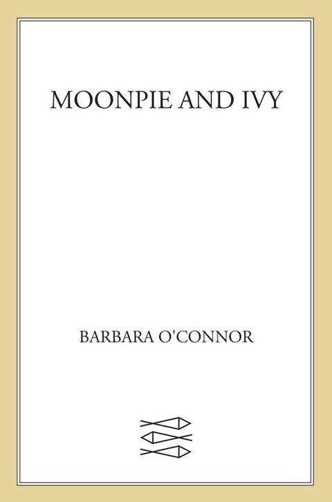 Cover image for book Moonpie and Ivy