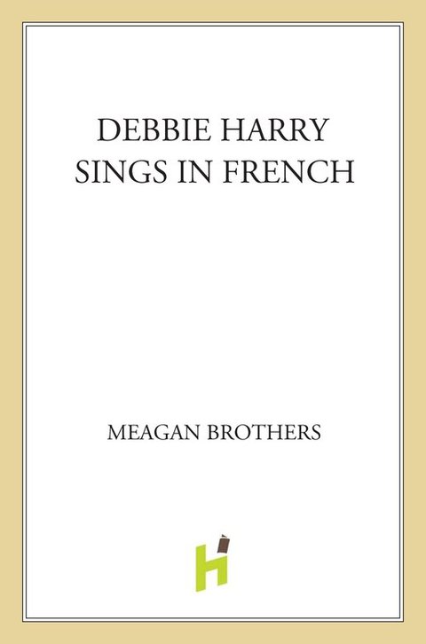 Cover image for book Debbie Harry Sings in French