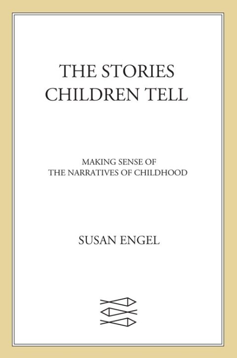Cover image for book The Stories Children Tell