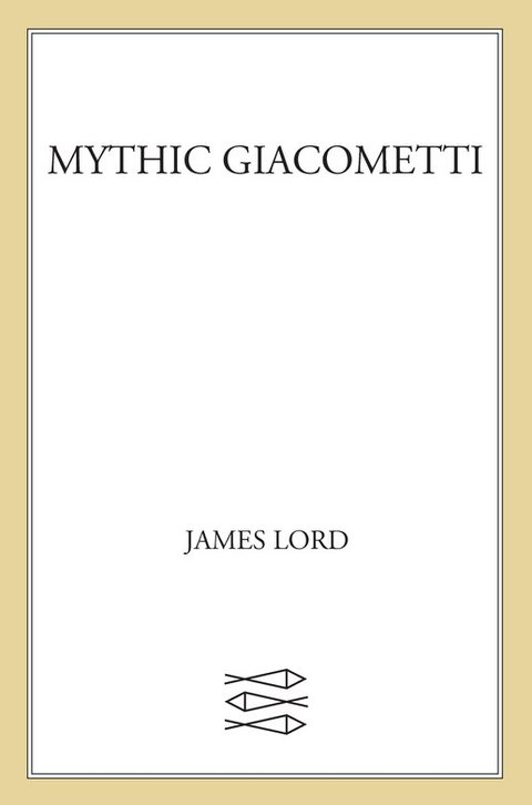 Cover image for book Mythic Giacometti