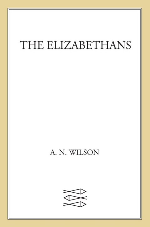 Cover image for book The Elizabethans