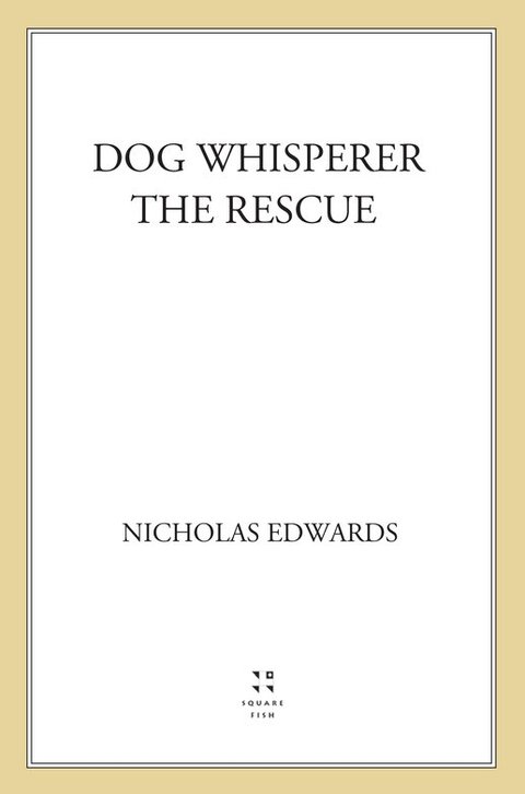 Cover image for book Dog Whisperer: The Rescue