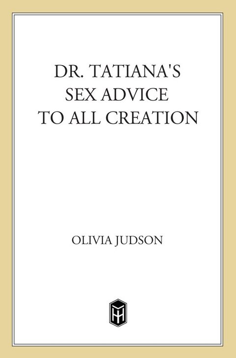 Cover image for book Dr. Tatiana's Sex Advice to All Creation