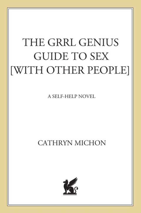 Cover image for book The Grrl Genius Guide to Sex (with Other People)