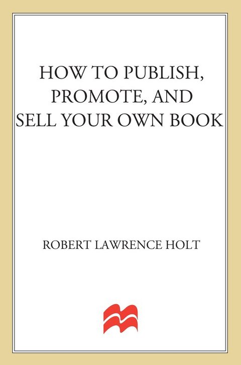Cover image for book How to Publish, Promote, & Sell Your Own Book
