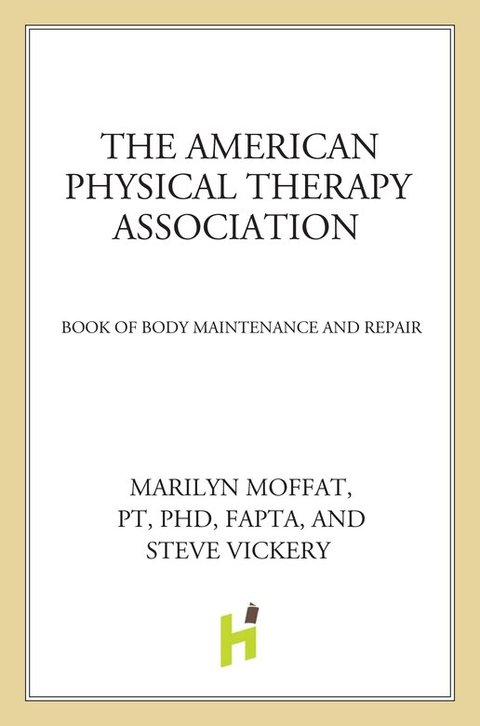 Cover image for book The American Physical Therapy Association Book of Body Repair and Maintenance