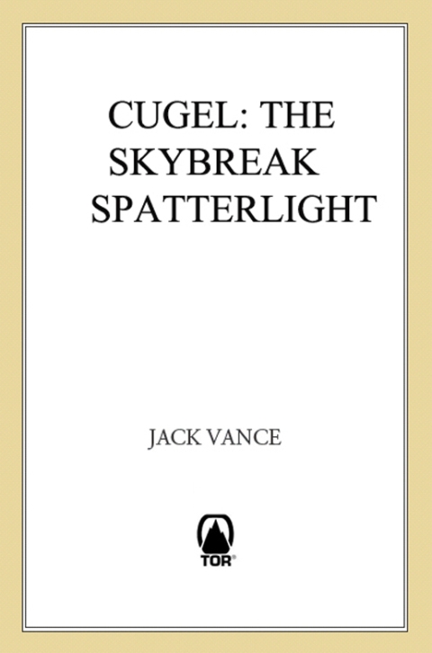 Cover image for book Cugel: The Skybreak Spatterlight