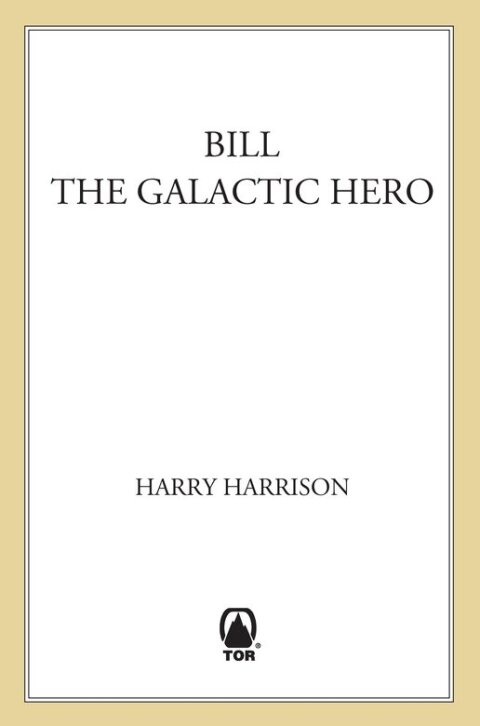 Cover image for book Bill, the Galactic Hero