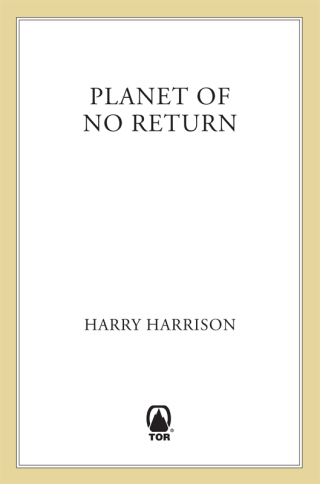 Planet of No Return