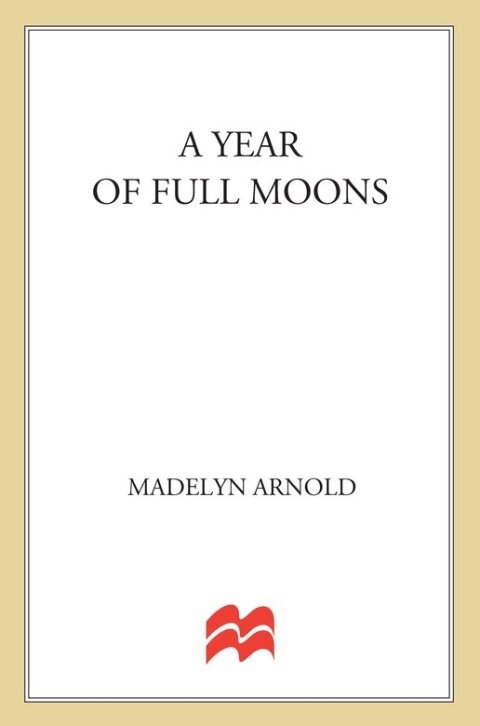 Cover image for book A Year of Full Moons