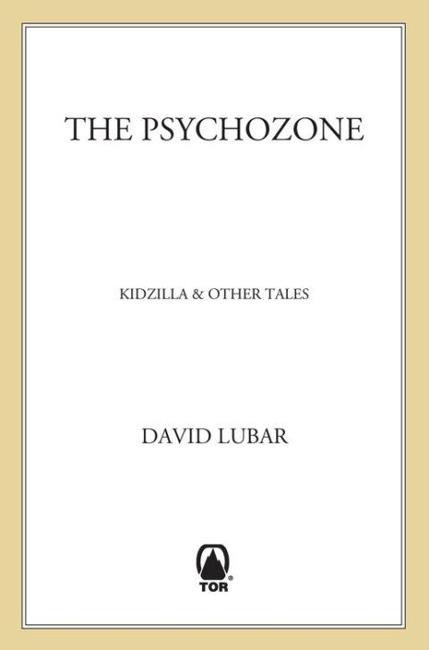 Cover image for book The Psychozone: Kidzilla & Other Tales