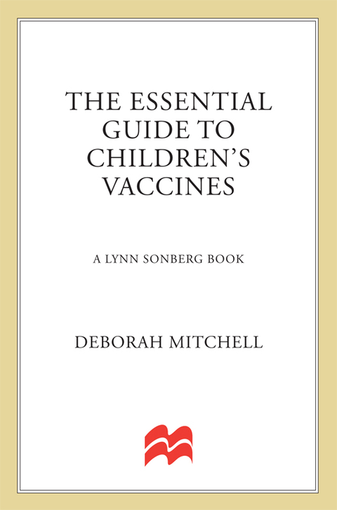Cover image for book The Essential Guide to Children's Vaccines
