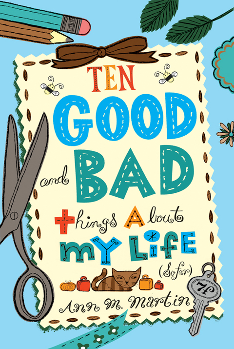 Cover image for book Ten Good and Bad Things About My Life (So Far)