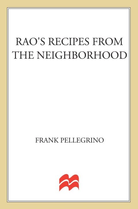 Cover image for book Rao's Recipes from the Neighborhood