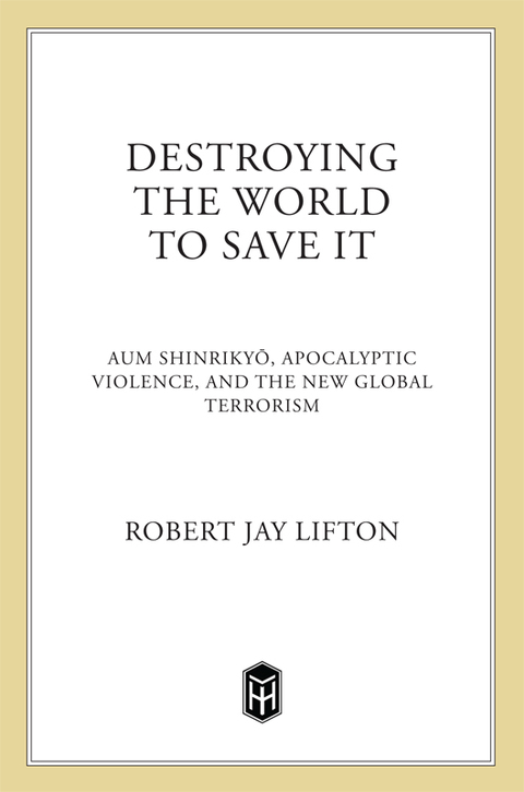 Cover image for book Destroying the World to Save It