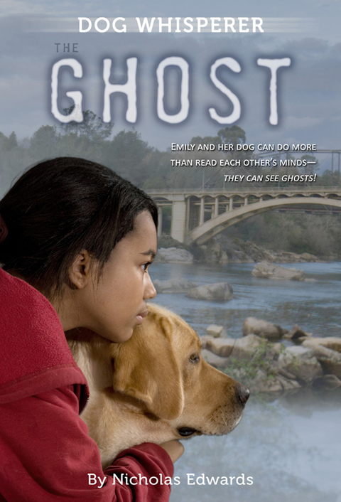 Cover image for book Dog Whisperer: The Ghost