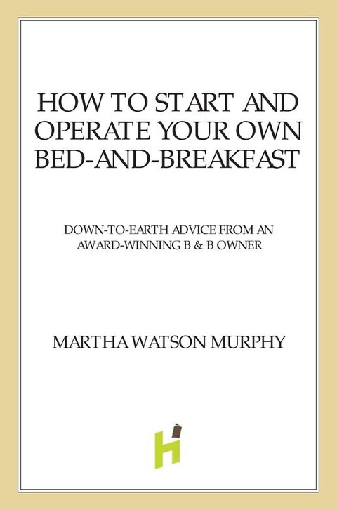 Cover image for book How to Start and Operate Your Own Bed-and-Breakfast
