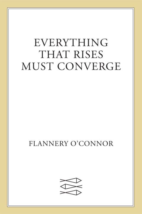 Cover image for book Everything That Rises Must Converge: Stories