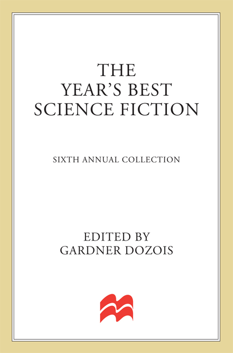 Cover image for book The Year's Best Science Fiction: Sixth Annual Collection