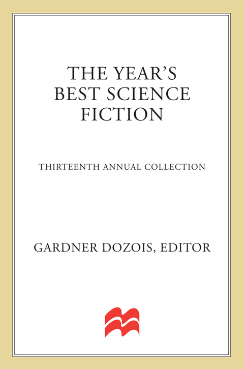 Cover image for book The Year's Best Science Fiction: Thirteenth Annual Collection
