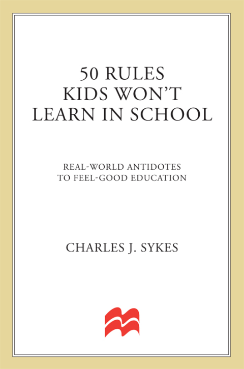 Cover image for book 50 Rules Kids Won't Learn in School