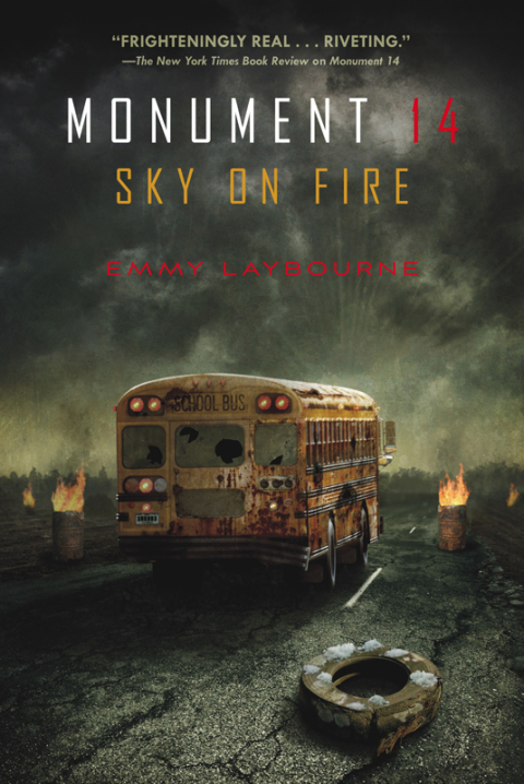 Cover image for book Monument 14: Sky on Fire