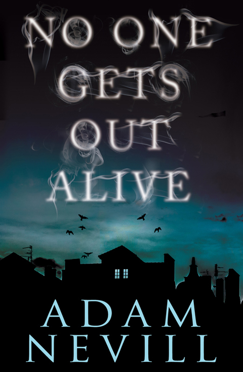 Cover image for book No One Gets Out Alive
