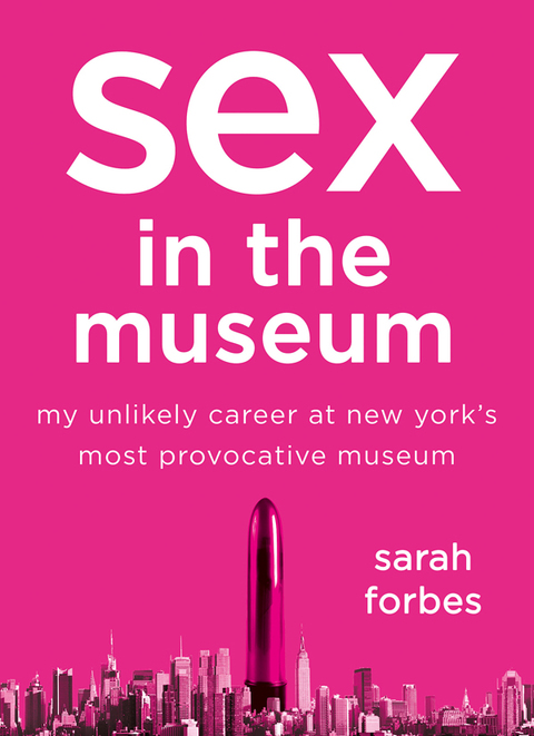 Cover image for book Sex in the Museum