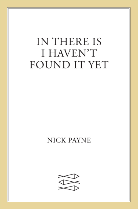 Cover image for book If There Is I Haven't Found It Yet