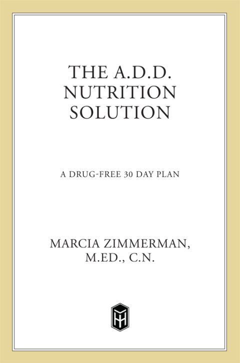 Cover image for book The A.D.D. Nutrition Solution