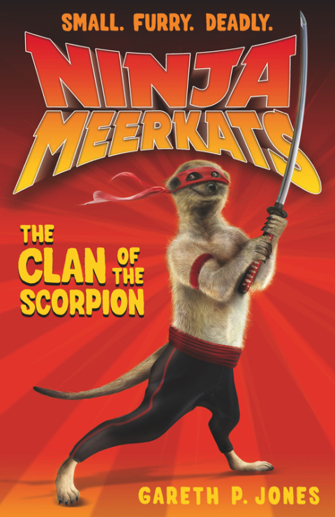Cover image for book Ninja Meerkats: The Clan of the Scorpion
